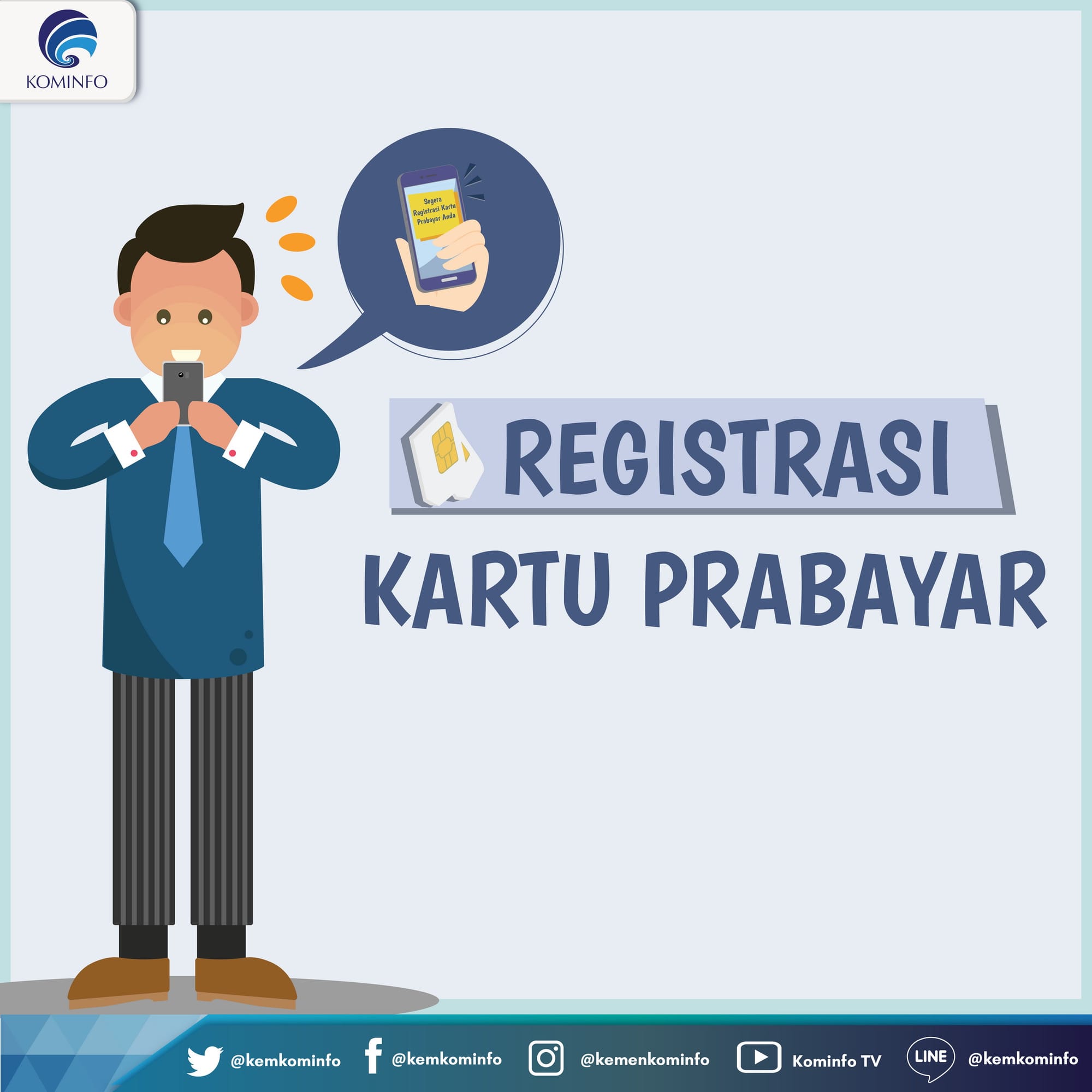 SEGERA REGISTRASI ULANG KARTU PRABAYAR UNTUK HINDARI PEMBLOKIRAN